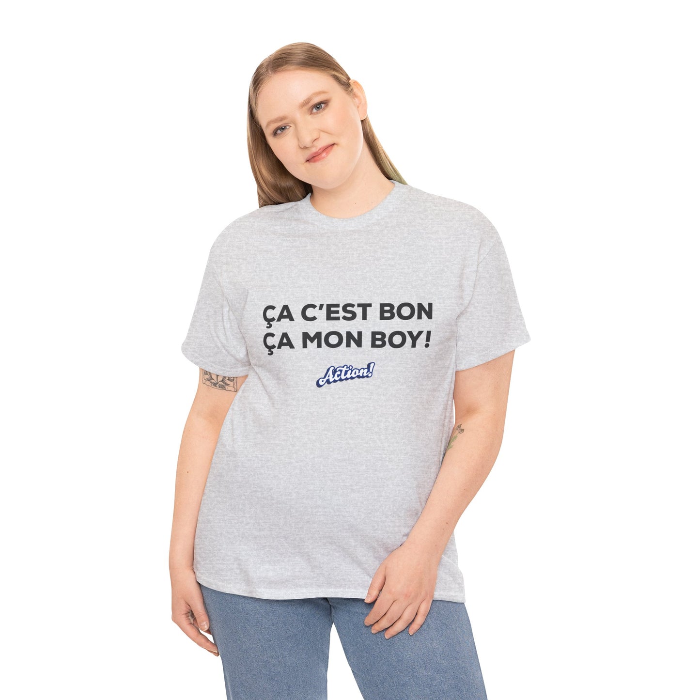T-shirt unisexe « Ça c’est bon ça, mon boy » Édition Limitée