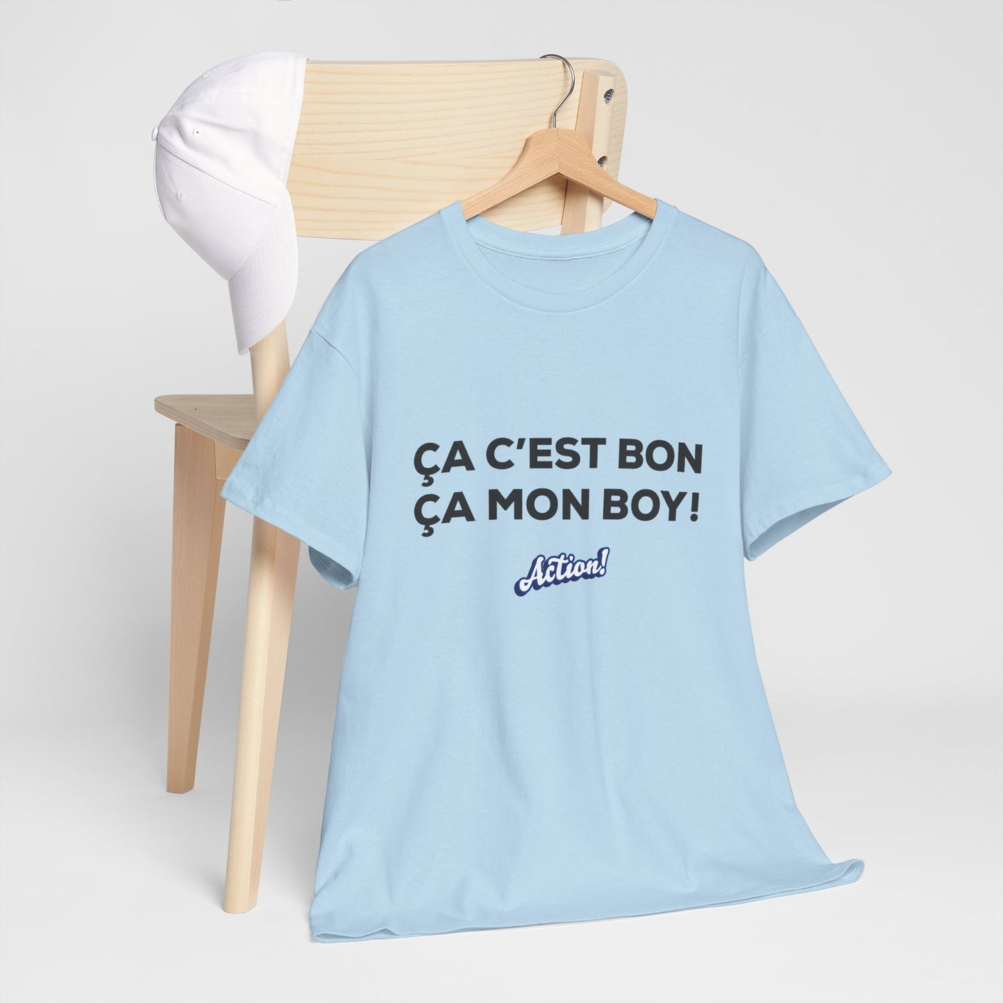 T-shirt unisexe « Ça c’est bon ça, mon boy » Édition Limitée