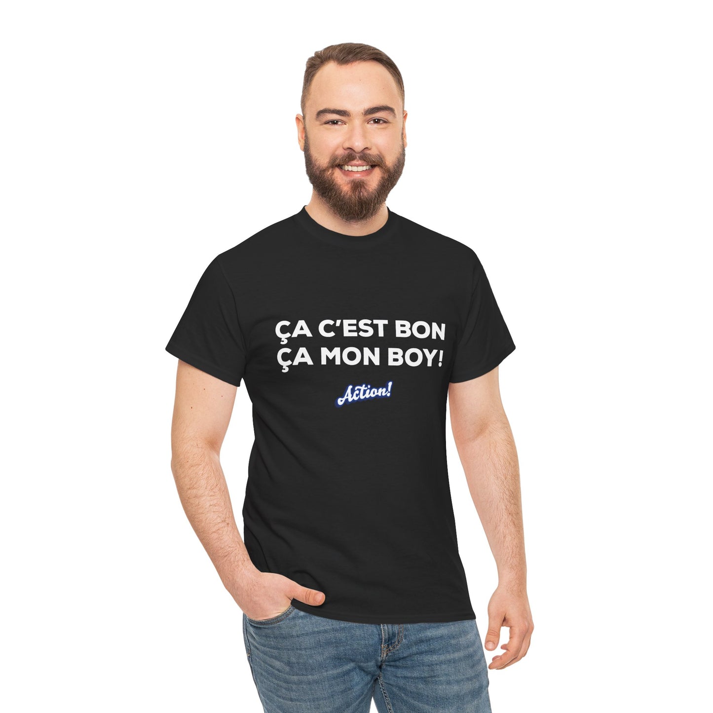 T-shirt unisexe « Ça c’est bon ça, mon boy » Édition Limitée
