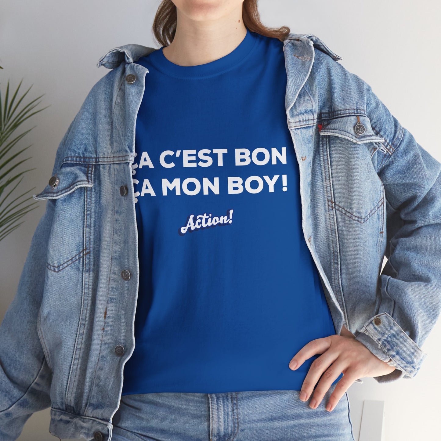 T-shirt unisexe « Ça c’est bon ça, mon boy » Édition Limitée