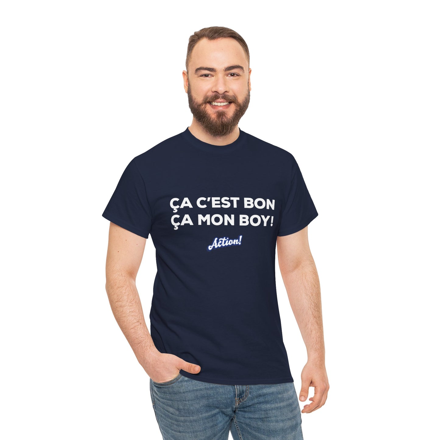 T-shirt unisexe « Ça c’est bon ça, mon boy » Édition Limitée