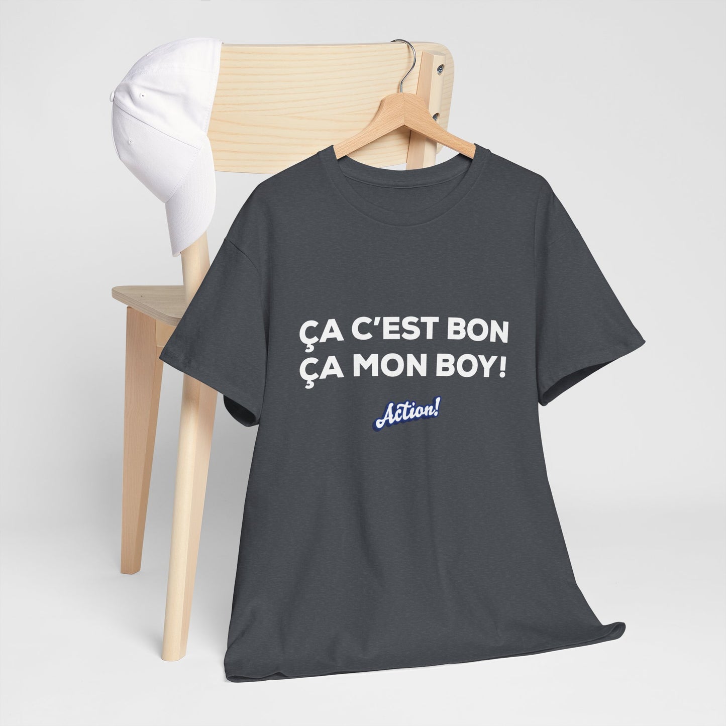 T-shirt unisexe « Ça c’est bon ça, mon boy » Édition Limitée